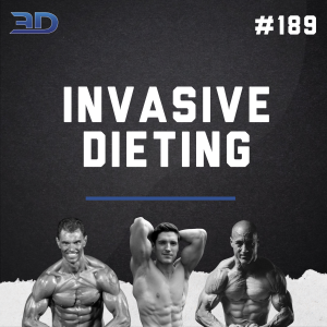 #189: Invasive Dieting