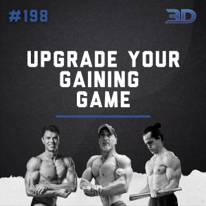 #198: Upgrade Your Gaining Game