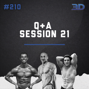 #210: Q&A Session 21