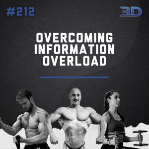 #212: Overcoming Information Overload