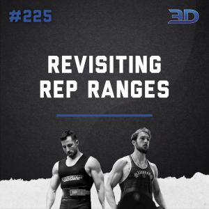 #225: Revisiting Rep Ranges
